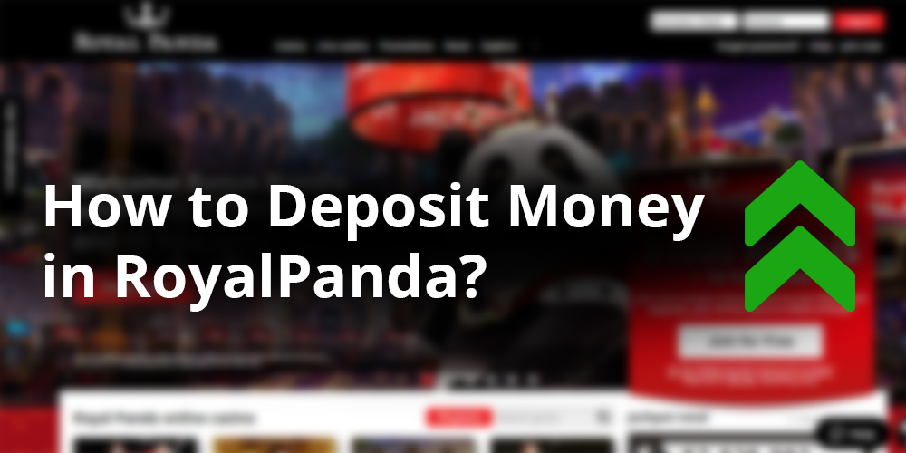 Royal Panda Casino deposit money