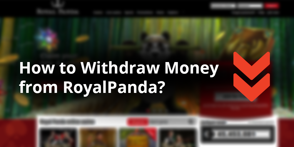 Royal Panda Casino withdraw money
